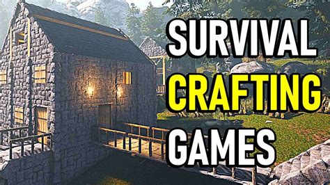 survival crafting games|The best survival games with crafting and building.